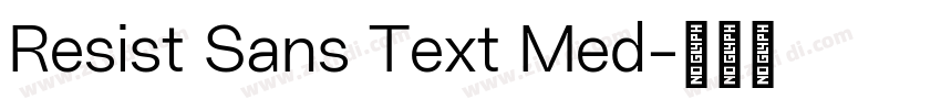 Resist Sans Text Med字体转换